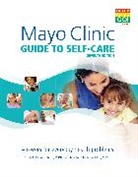Cindy A Kermott, Cindy A. Kermott, Martha P Millman, Martha P. Millman - Mayo Clinic Guide To Self-care