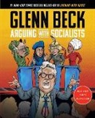 Glenn Beck, Beck Glenn - Arguing with Socialists