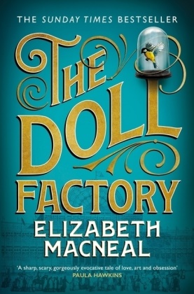 Elizabeth Macneal - The Doll Factory