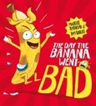 Tom Knight, Michelle Robinson, Tom Knight - The Day the Banana Went Bad