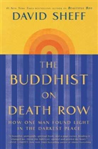 David Sheff - Buddhist on Death Row
