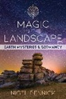 Nigel Pennick - Magic in the Landscape