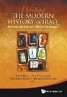 Riccardo Bocco Et Al Jordi Tejel, Bocco Riccardo, Riccardo Bocco, Hamit Bozarslan, Peter Sluglett, Jordi Tejel - WRITING THE MODERN HISTORY OF IRAQ