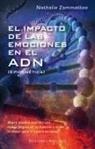 Nathalie Zammatteo - El Impacto de Las Emociones En El Adn