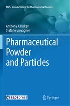 Stefano Giovagnoli, Anthony Hickey, Anthony J Hickey, Anthony J. Hickey - Pharmaceutical Powder and Particles