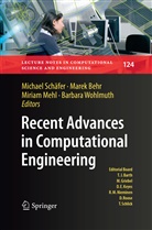 Mare Behr, Marek Behr, Miriam Mehl, Miriam Mehl et al, Michael Schäfer, Barbara Wohlmuth - Recent Advances in Computational Engineering