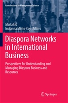 Mari Elo, Maria Elo, Minto-Coy, Minto-Coy, Indianna Minto-Coy - Diaspora Networks in International Business