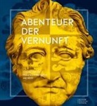 Klassik Stiftung Weimar, Kristin Knebel, Gisel Maul, Gisela Maul, Thomas Schmuck, Thomas Schmuck u a - Abenteuer der Vernunft