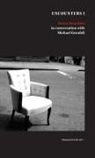 Pierre Bourdieu, Michael Grenfell - Encounter 1