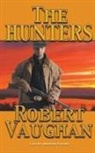 Robert Vaughan - The Hunters