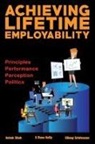 G. Ross Kelly, Ashok Shah, Dileep Srinivasan - Achieving Lifetime Employability