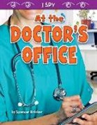 Spencer Brinker - At the Doctor's Office