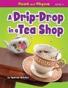 Spencer Brinker - A Drip-Drop in a Tea Shop