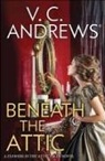 V. C. Andrews - Beneath the Attic