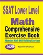 Reza Nazari, Michael Smith - SSAT Lower Level Math Comprehensive Exercise Book