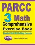 Reza Nazari, Michael Smith - PARCC 3 Math Comprehensive Exercise Book