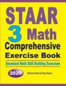 Reza Nazari, Michael Smith - STAAR 3 Math Comprehensive Exercise Book