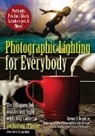 Steven H. Begleiter - Photographic Lighting for Everybody