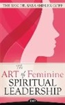 Sara Shisler Goff, The Rev Dr Sara Shisler Goff, The Rev. Dr. Sara Shisler Goff - The Art of Feminine Spiritual Leadership