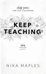 Nika Maples - Keep Teaching
