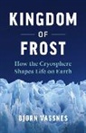 Bjørn Vassnes, Bjrn Vassnes - Kingdom of Frost