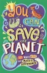 Clive Gifford, Clive Gifford, Sarah Horne, J A Wines, Sarah Horne, J. A. Wines - You Can Save the Planet