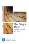 Christopher Ash, Alison Mitchell - The King's Choir: Singing the Psalms with Jesus
