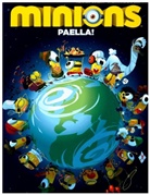 Renaud Collin, Stephane Lapuss, Stephane Lapuss', Stéphane Lapuss', Stephane Lapuss'', Renaud Collin - Minions Paella!