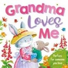 Igloobooks - Grandma Loves Me: Padded Board Book
