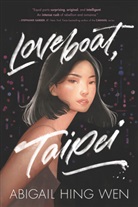 Abigail Hing Wen, Abigail Hing Wen - Loveboat, Taipei