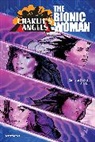 Cameron DeOrdio, Adam Daigle, Cameron DeOrdio, Jim Groves, James Jacobs, Matt Idelson... - Charlie's Angels VS. The Bionic Woman