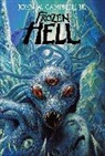 Fiona Avery, Brian Buccellato, John W. Campbell, John W. Campbell Jr., John W. Campbell Jr., David Lapham... - Frozen Hell