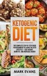 Mark Evans - Ketogenic Diet