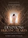 Robert James Walker - Devotions for Hurting Hearts