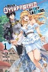 Rochelle Gancio, Koyuki Koyuki, Light Tuchichi, Matthew Rutsohn, Saori Toyota, Light Tuchichi... - The Hero Is Overpowered but Overly Cautious, Vol. 1 (manga)