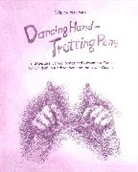 Wilma Ellersiek, Ellersiek Wilma - Dancing Hand, Trotting Pony