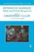 Christopher Clulow, Jack Dominian, Christopher Clulow,  Clulow Christopher - Rethinking Marriage - Public and Private Perspectives