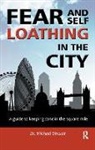 Michael Sinclair - Fear and Self-Loathing in the City