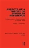 William J Greenberg, William J. Greenberg - Aspects of a Theory of Singular Reference
