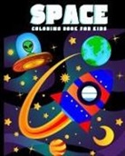 Amazing Activity Press, Amazing Activity Press - Space Coloring Book for Kids