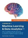 Riley Adams, Adams Riley, Matt Henderson, Henderson Matt - Data Science for Business 2019 (2 BOOKS IN 1)