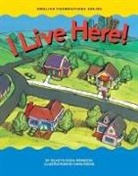 Gladys Rosa-Mendoza, Gladys Rosa Mendoza, Jason Wolff - I Live Here!