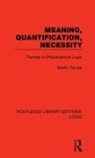 Martin Davies, Martin (University of Leicester Davies, Martin (University of Oxford Uk) Davies - Meaning, Quantification, Necessity