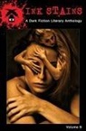 Clay McLeod Chapman, Bobbi Thomas, Lynden Wade, Kathleen Wolak - Ink Stains, Volume 9