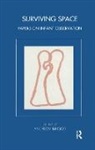 Esther Bick, Andrew Briggs, Donald Meltzer, Andrew Briggs - Surviving Space