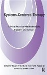 Yvonne M. Agazarian, Christer Sandahl, Yvonne M. Agazarian, Susan P. Gantt - Systems-Centered Therapy