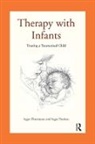 Inger Poulsen, Inger Thormann Poulsen, Poulsen Inger, Inger Thormann, Inger Poulsen Thormann, Thormann Inger - Therapy With Infants