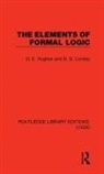 G E Hughes, G. E. Hughes, G. E. Londey Hughes, D G Londey, D. G. Londey - Elements of Formal Logic