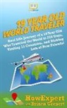 Briana Grenert, Howexpert - 19 Year Old World Traveler: Real Life Journey of a 19 Year Old Who Traveled the World in 225 Days, Visiting 13 Countries, and Making Lots of New F
