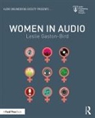 Leslie Gaston-Bird - Women in Audio